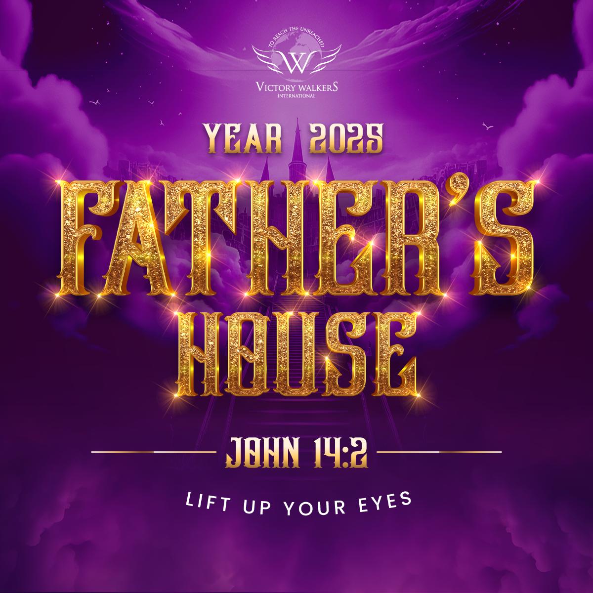 Father's House — Year 2026